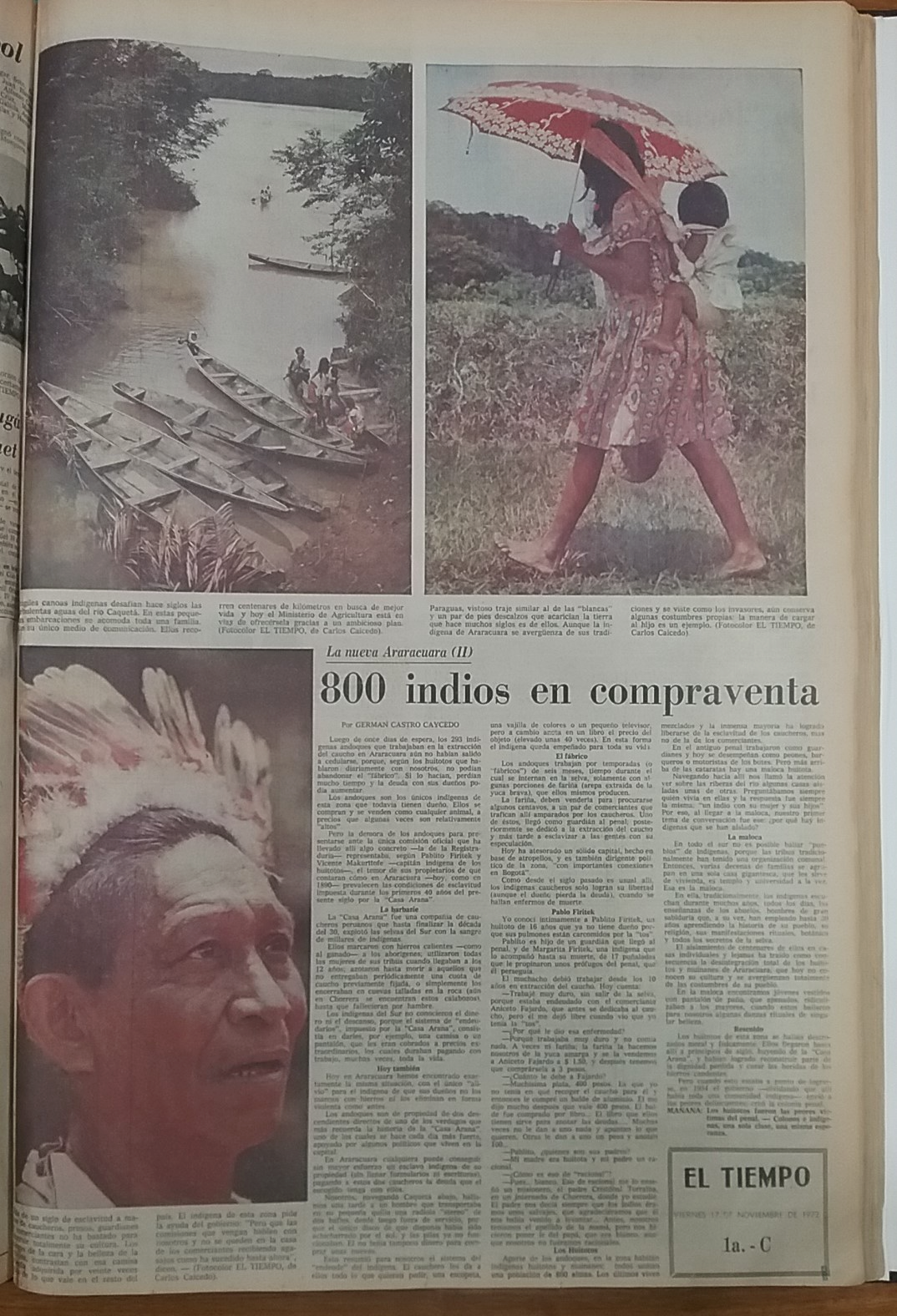 El Tiempo, 17 de noviembre de 1972, 1C. Detalles de las fotos a color de Carlos Caicedo y de la crónica “800 indios en compraventa” de Germán Castro Caycedo.